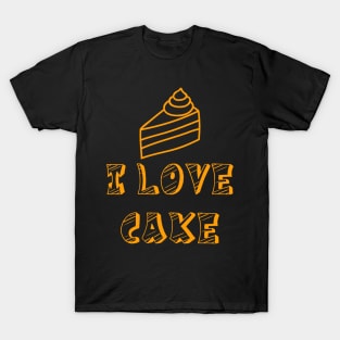 I love cake T-Shirt